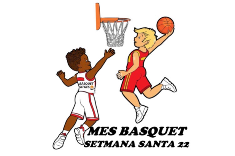 Incripcions més bàsquet Sitges Setmana Santa 2022