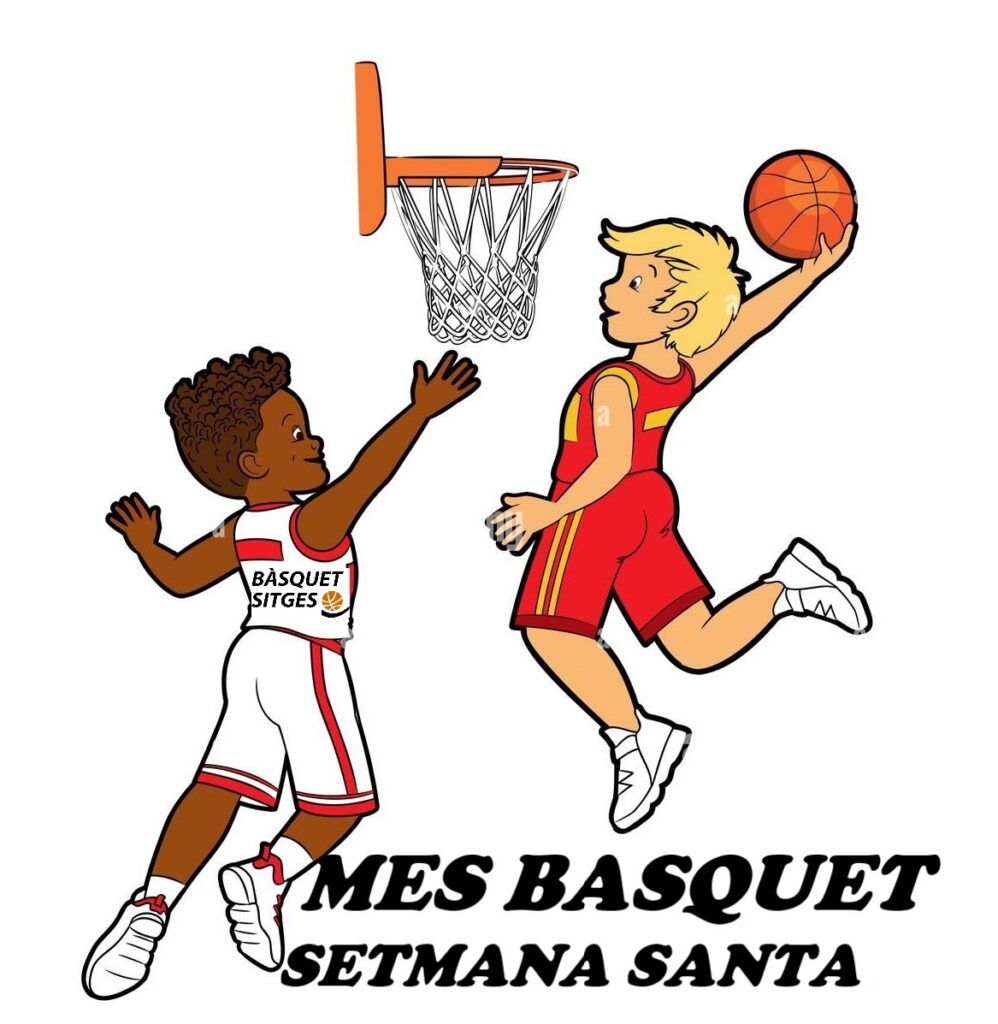 Setmana santa 2023 club bàsquet Sitges